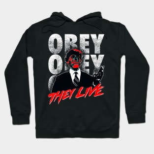 They Live Hoodie